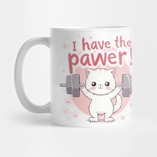 i have the pawer Mug